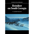 Reindeer on South Georgia: The Ecology of an Introduced Population