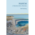 Nahum: A Trauma for a Trauma