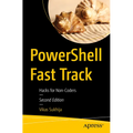 Powershell Fast Track: Hacks for Non-Coders