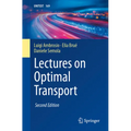Lectures on Optimal Transport