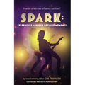 Spark: Celebrities and our Decisive Moments