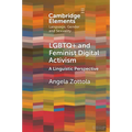 LGBTQ+ and Feminist Digital Activism