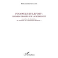 Foucault et Lefort: Regards croisés sur la modernité Invention des disciplines ou invention de la démocratie moderne ?