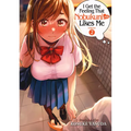 I Get the Feeling That Nobukuni-San Likes Me Vol. 2
