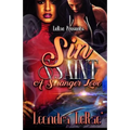 Sin & Saint: A Stranger Love