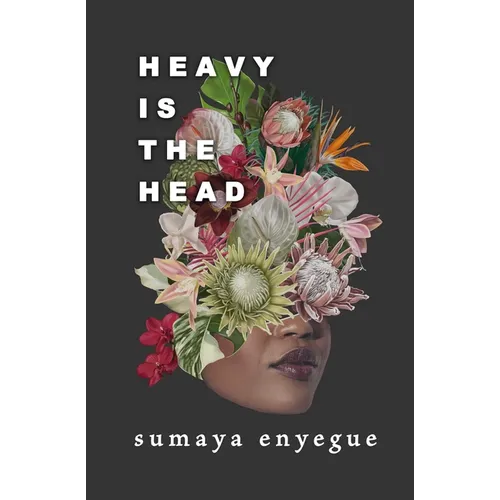 Heavy Is the Head
