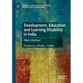 Development, Education and Learning Disability in India