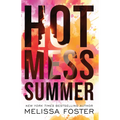 Hot Mess Summer