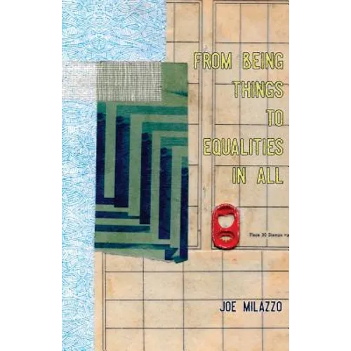 From Being Things, To Equalities In All