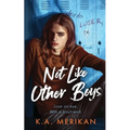 Not Like Other Boys: (M/M bully romance)