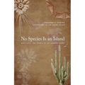 No Species Is an Island: Bats, Cacti, and Secrets of the Sonoran Desert