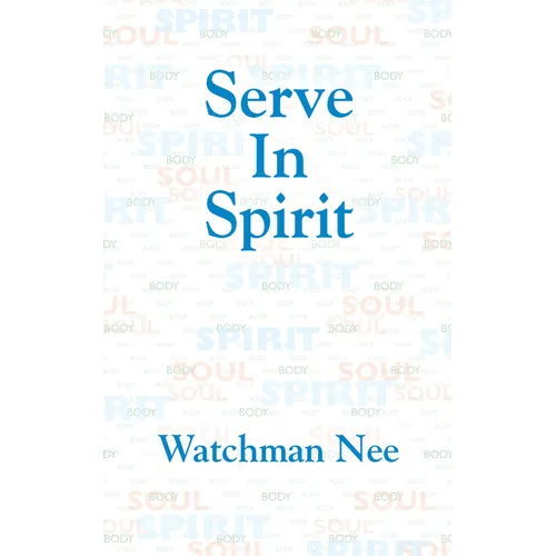 Serve in Spirit