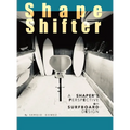 ShapeShifter: A Shaper's Perspective on Surfboard Design
