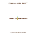 There's an "I" in Marriage: Look Beyond What You See