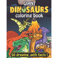 Giant Dinosaurs coloring book: 100 full page Dinosaurs with facts. coloring pages for adult kids and teens.