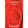 A Subversive Mind
