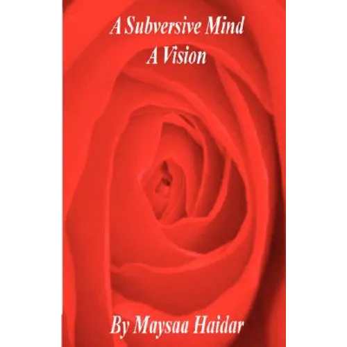 A Subversive Mind