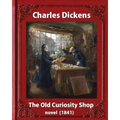 The Old Curiosity Shop(1841), by Charles Dickens, paiting George Cattermole: (10 August 1800 - 24 July 1868) and dedicated Samuel Rogers (30 July 1763