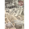 The Lightness of Air