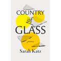 Country of Glass: Poems