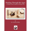 Healing Through the Ages: The Evolution of Wound Care & Limb Salvage