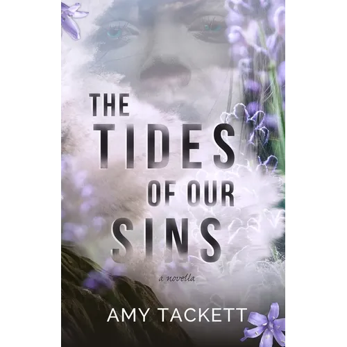 The Tides of Our Sins