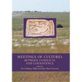 Meetings of Cultures in the Black Sea Region: Between Conflicts and Coexistence