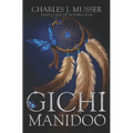 Gichi Manidoo