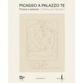 Picasso a Palazzo Te: Poetry and Salvation