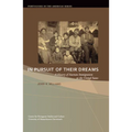 In Pursuit of Their Dreams: A History of Azorean Immigration to the United States Volume 3