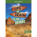 Life or Death in the Desert: An Interactive Survival Adventure