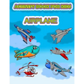 Activity Book for Kids Airplane: : Fun Activity for kids in Airplane and Things that fly theme, Mazes, Coloring, Draw using the grid, shadow matching