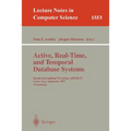 Active, Real-Time, and Temporal Database Systems: Second International Workshop, Artdb'97, Como, Italy, September 8-9, 1997, Proceedings