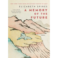 Memory of the Future: Poems