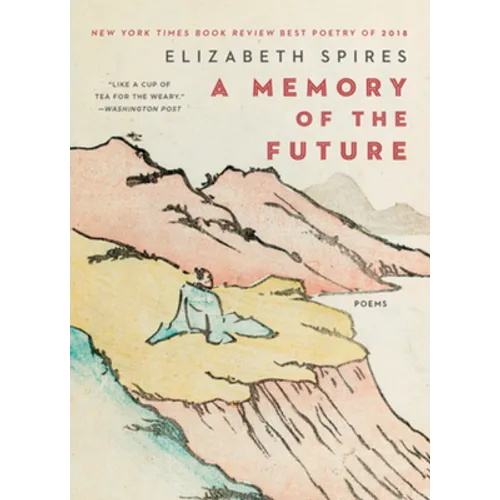 Memory of the Future: Poems