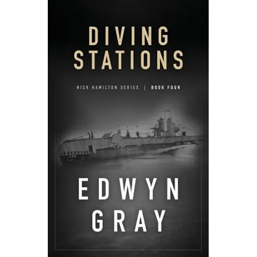 Diving Stations: Nick Hamilton Series