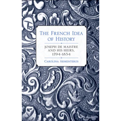 The French Idea of History