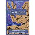 Gratitude: Unlocking God's blessings and benefits