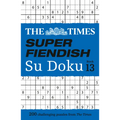 The Times Super Fiendish Su Doku: Book 13