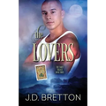 The Lovers: The Tarot Trilogy, Book Three