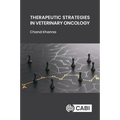 Therapeutic Strategies in Veterinary Oncology