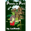 Planets in Peril