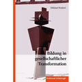 Bildung in Gesellschaftlicher Transformation