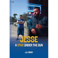 Jesse - A Star Under The Sun