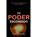 Tu Poder Escondido: Descubre cuál es el poder que llevas por dentro