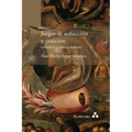 Juegos de seducción y traición. Literatura y cultura de masas