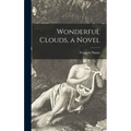 Wonderful Clouds, a Novel