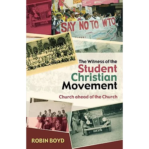 The Witness of the Student Christian Movement