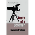 Death of a Schemer