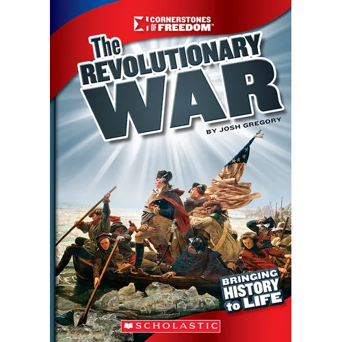 The Revolutionary War (Cornerstones of Freedom: Third Series)
